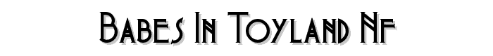 Babes In Toyland NF font